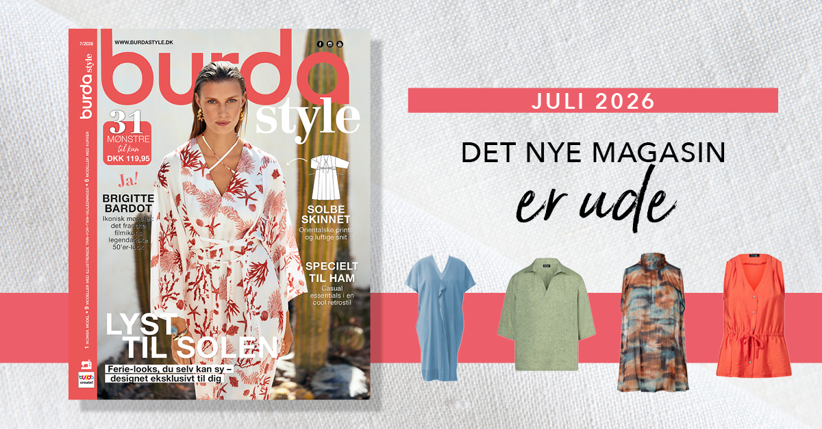»Lysten til sommer«, det nye Burda Style juli 2026